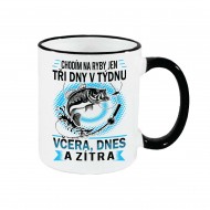 Hrnek Chodím na ryby jen tři dny v týdnu